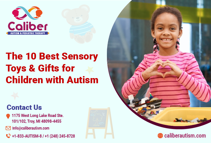 Best Sensory Toys & Gifts for kids with ASD
